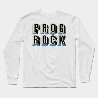 PROG ROCK Long Sleeve T-Shirt